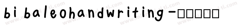 bi baleohandwriting字体转换